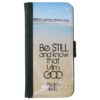 Be Still and Know I AM GOD Scripture Psalm 46:10 iPhone 6/6s Wallet Case