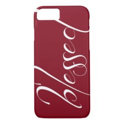 Blessed Deep Red Statement iPhone 7 case