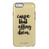 Carpe That Effing Diem | Black & Gold Quote Incipio Feather Shine iPhone 6 Case