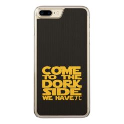 Come To The Dork Side We Have Pi Carved iPhone 7 Plus Case