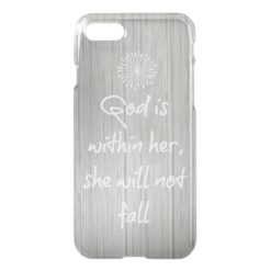 God is Within Her She Will Not Fall Bible Verse iPhone 7 Case