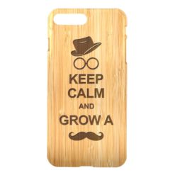 Hipster Keep Calm and Grow a Mustache Bamboo Look iPhone 7 Plus Case