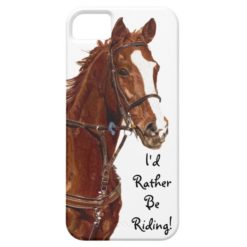 I'd Rather Be Riding iPhone 5 Case