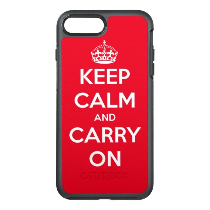 Keep Calm and Carry On OtterBox Symmetry iPhone 7 Plus Case