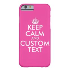 Keep Calm and Personalize Text! iPhone 6 Case