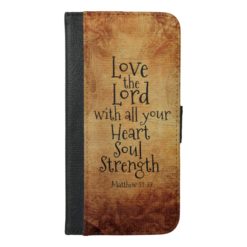 Love the Lord Scripture Matthew 22 Vintage iPhone 6/6s Plus Wallet Case
