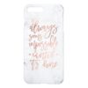 Motivation chic rose gold typography white marble iPhone 7 plus case