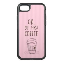 Ok But First Coffee Pink Apple Otterbox OtterBox Symmetry iPhone 7 Case