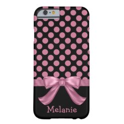Personalized Pink Black Polka Dot Ribbon Bow Barely There iPhone 6 Case