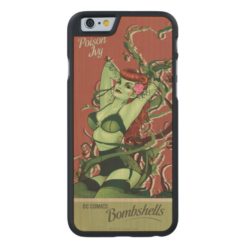 Poison Ivy Bombshell Carved Maple iPhone 6 Case