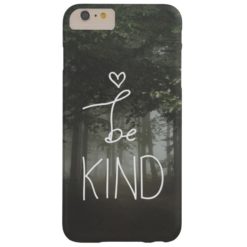 White Be Kind Quote Cute Heart Typography Girly Barely There iPhone 6 Plus Case