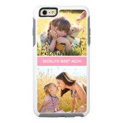 World's Best Mom Mothers Day Gift Custom Photos OtterBox iPhone 6/6s Plus Case