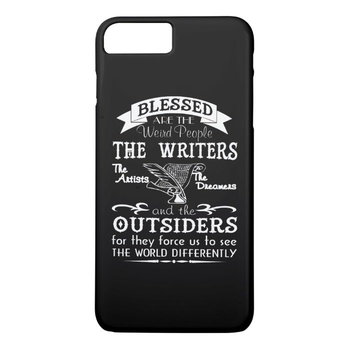 Writers Artists Dreamers iPhone 7 Plus Case