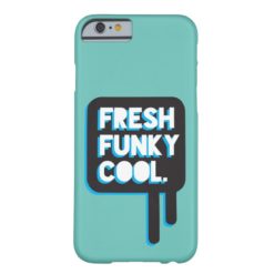 funky quotes fresh funky cool iphone cover