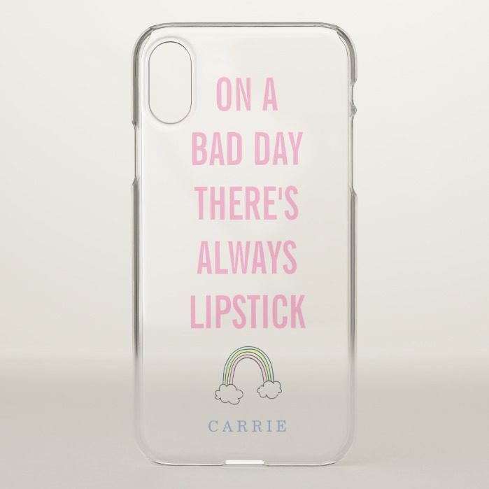 Cute Lipstick Quote Girly iPhone X Case