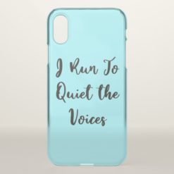 I Run to Quiet the Voices Funny Phone Case