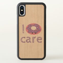 I donut care cute kawaii funny doughnut pun humor iPhone x Case