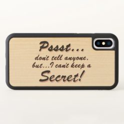 Pssst...I can't keep a SECRET (blk) iPhone X Case
