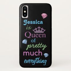 Queen of Pretty Much Everything iPhone X Case